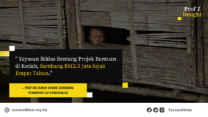 Read more about the article Yayasan Ikhlas Bentang Projek Bantuan di Kedah, Sumbang RM2.5 Juta Sejak Empat Tahun Lalu