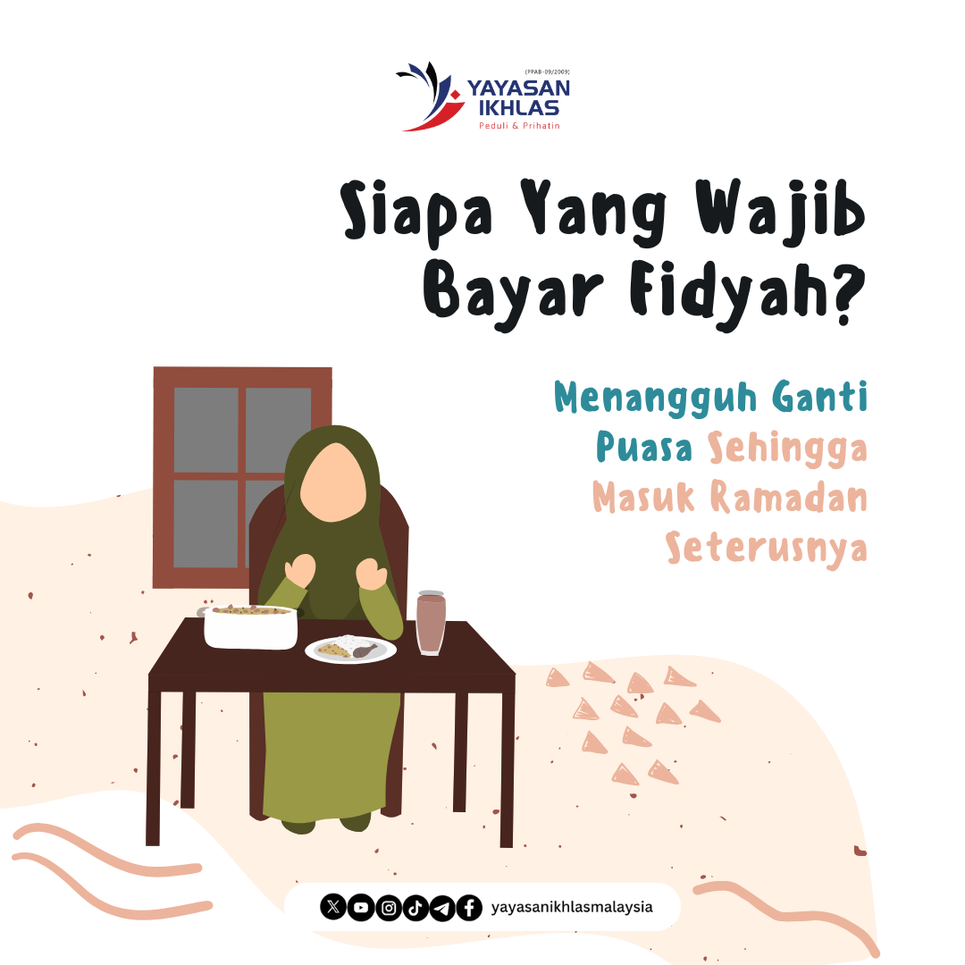 wajib bayar fidyah kerana menangguhkan ganti puasa sehingga Ramadan berikutnya
