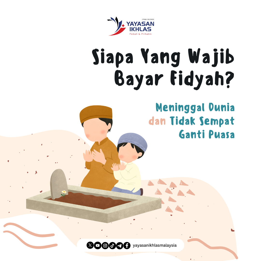 wajib bayar fidyah bagi orang yang meninggal dunia sebelum sempat ganti puasa
